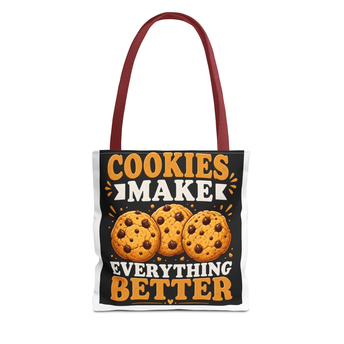 Cookies Make Everything Better Cookie Pastry Baki - alternate angle 4, merchandise