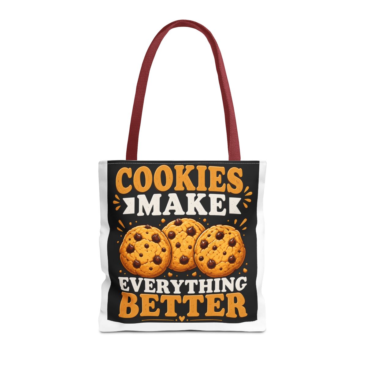 Cookies Make Everything Better Cookie Pastry Baki - alternate angle 5, merchandise