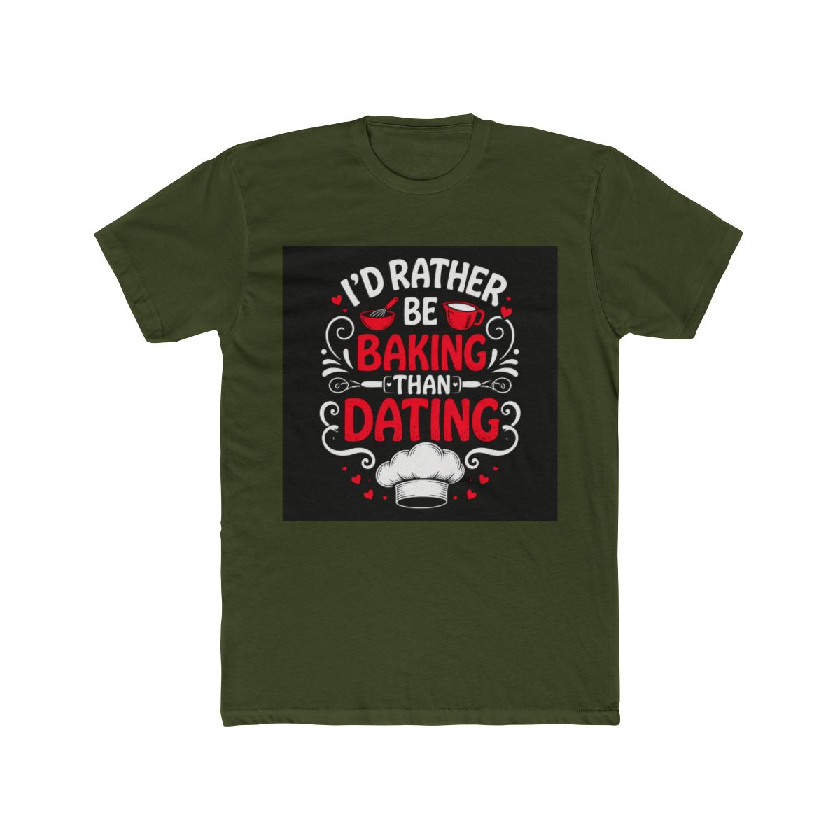I'd Rather Be Baking Than Dating Funny Baker Anti - alternate angle 4, merchandise