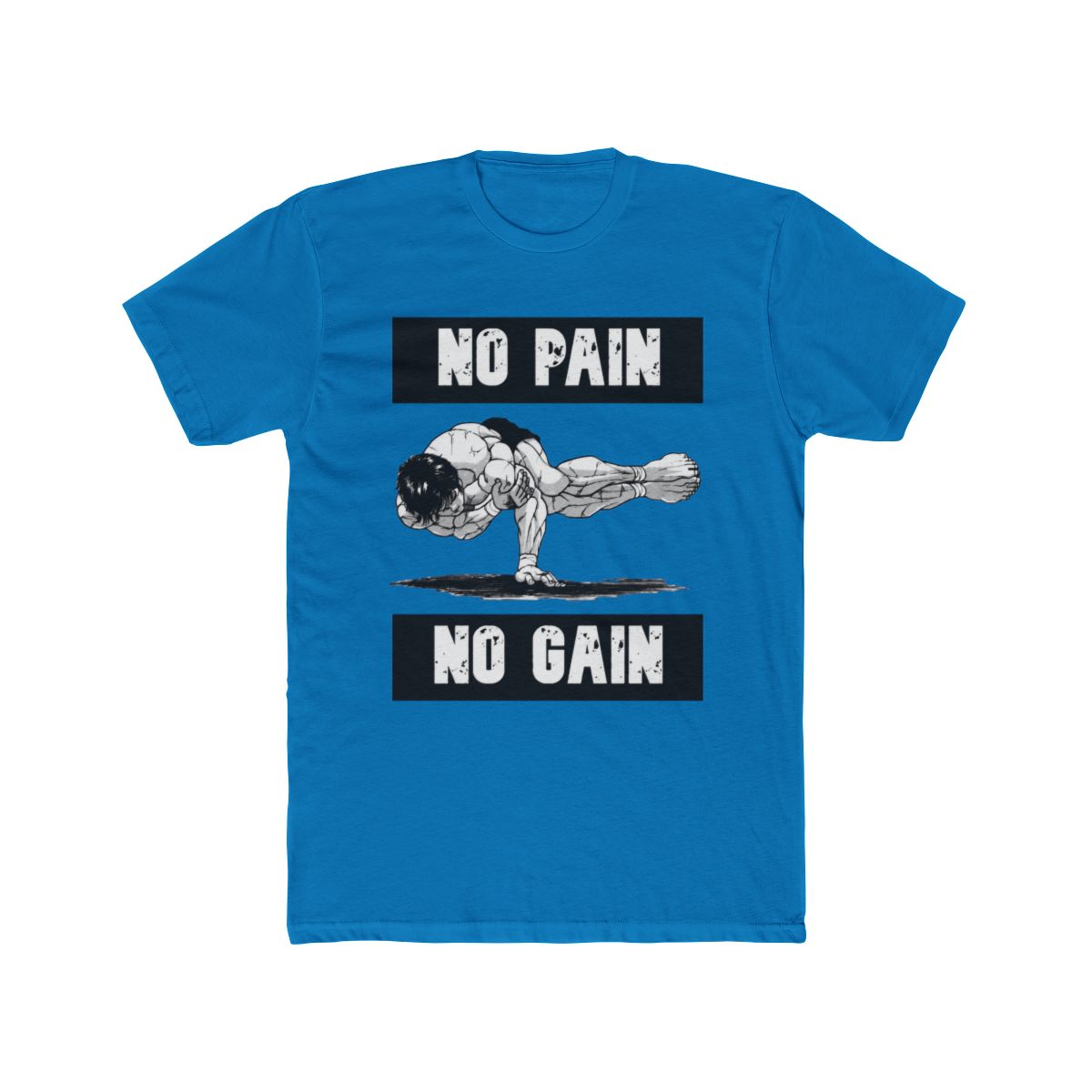 Baki Pose No Pain No Gain T Shirt